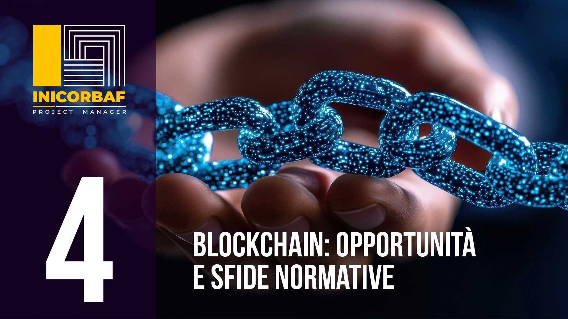 Blockchain: Le Opportunità e le sfide normative