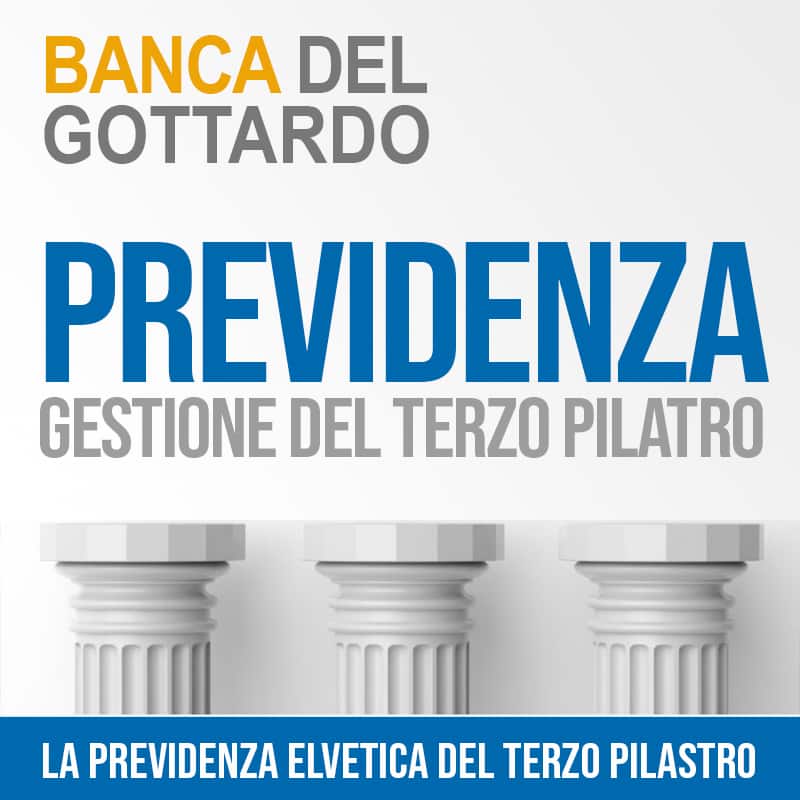 Banca del Gottardo: Previdenza del terzo pilastro 3a