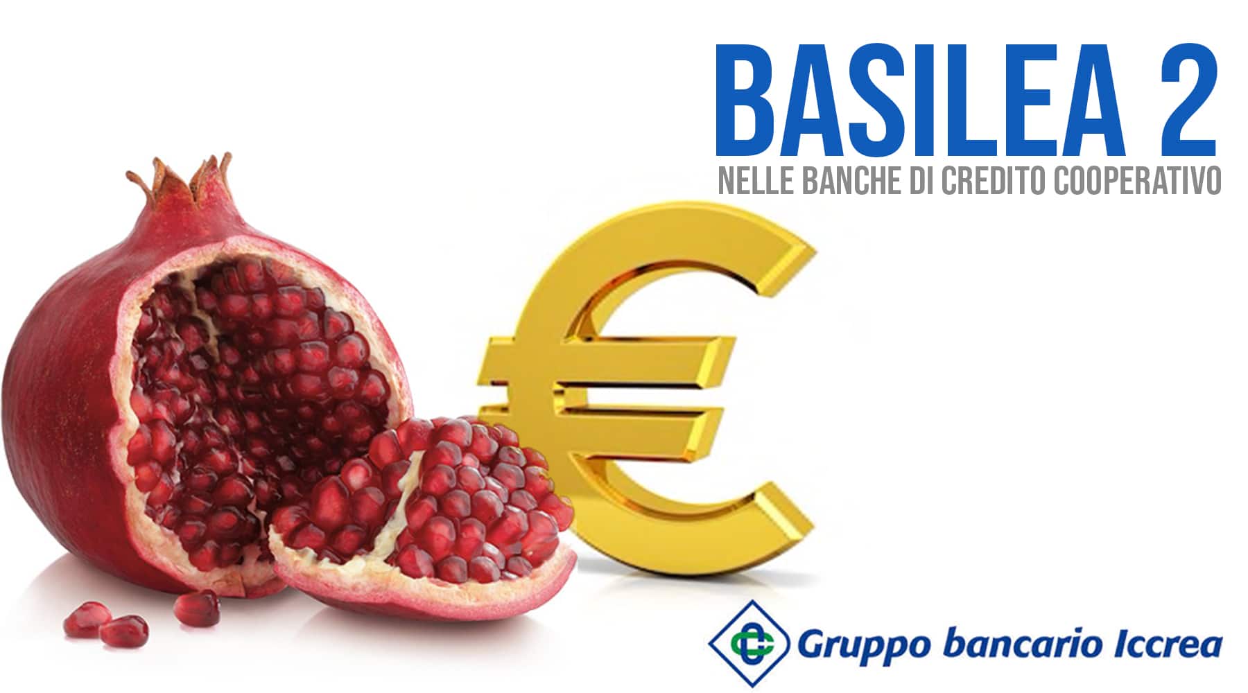BASILEA2: Le modalità applicative per le BCC