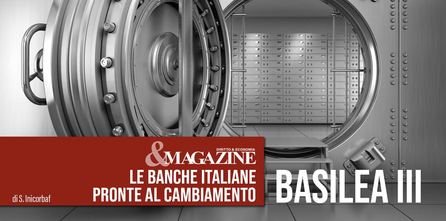 Basilea III: le banche italiane pronte al cambiamento